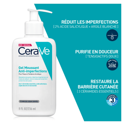 Gel Moussant Anti-Imperfections
POUR PEAUX À IMPERFECTIONS ET À TENDANCE ACNÉIQUE